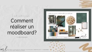 Tutoriel pour réaliser un moodboard, par Morgane Lieutenant, décoratrice d'intérieur et organisatrice d'intérieur chez ML Intérieur à Sart (Jalhay), en province de Liège (Belgique)